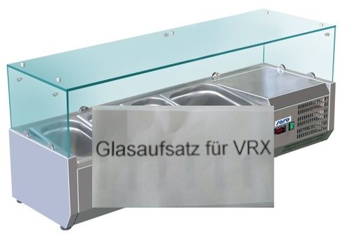 Glasaufsatz für SARO Aufsatzkühlvitrine VRX 1600 inkl. Versand D
